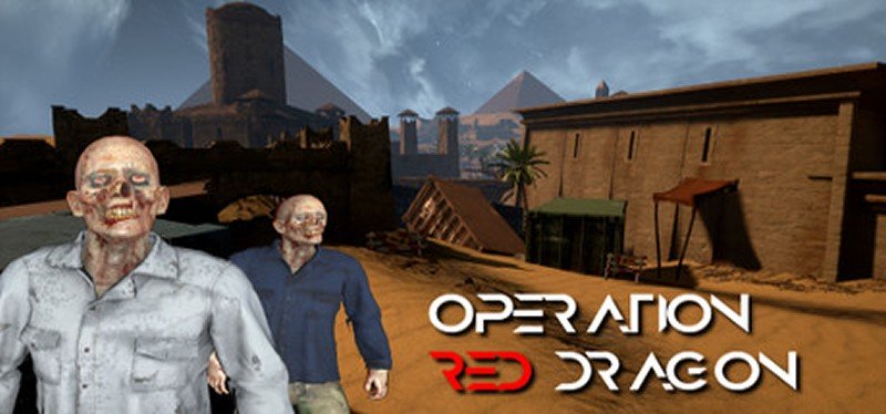 「Operation Red Dragon」あなたが人類の希望！アンデッドから人類を守り抜こう！
