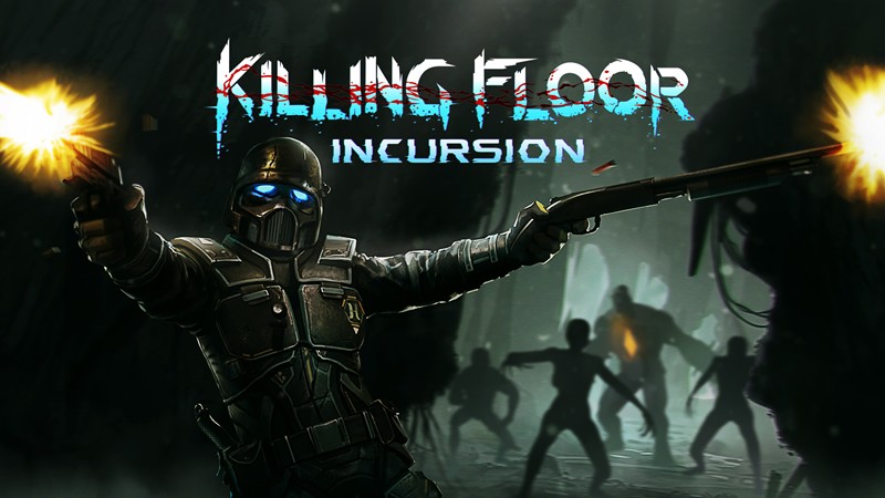 「Killing Floor: Incursion」ホラーチックな雰囲気に優れた戦闘ができるちょっと過激な新作VRゾンビFPSだ！