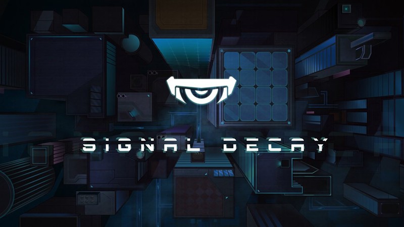 「Signal Decay」