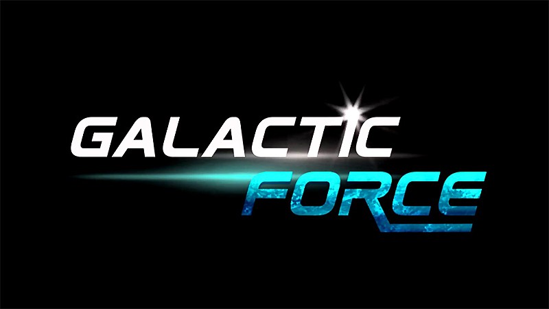 『Galactic Force』のタイトル画像