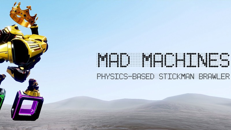 『Mad Machines』のタイトル画像