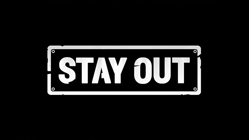 『Stay Out』のタイトル画像