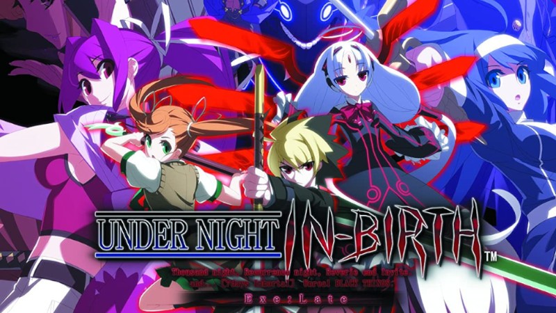 『アンダーナイトインヴァース エクセレイト（UNDER NIGHT IN-BIRTH Exe:Late）』タイトル