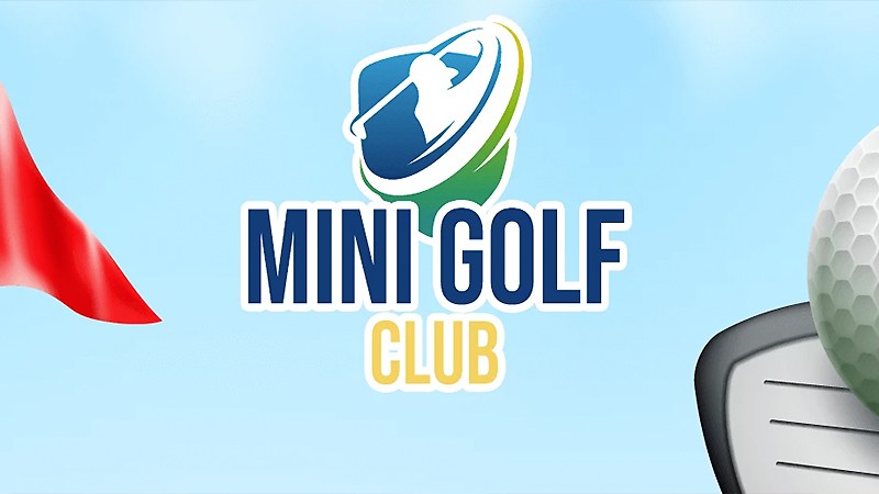 『Mini Golf Club』のタイトル画像