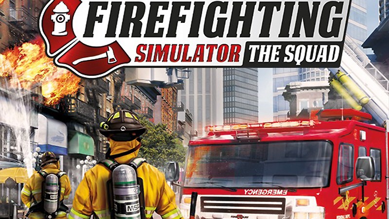 『Firefighting Simulator - The Squad』のタイトル画像