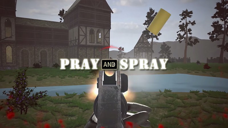 『Pray And Spray』のタイトル画像