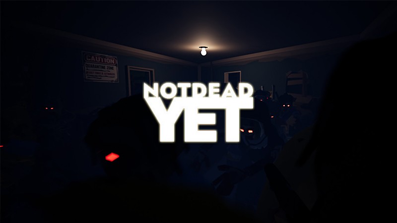 『Not Dead Yet』のタイトル画像