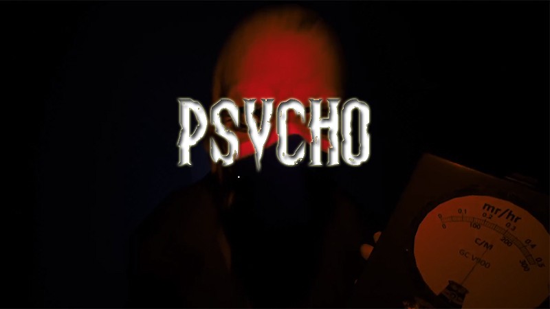 『Psycho』のタイトル画像