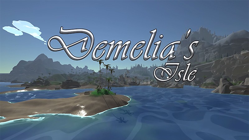 『Demelia's Isle』のタイトル画像