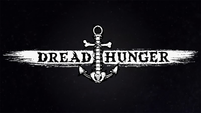 『Dread Hunger』のタイトル画像