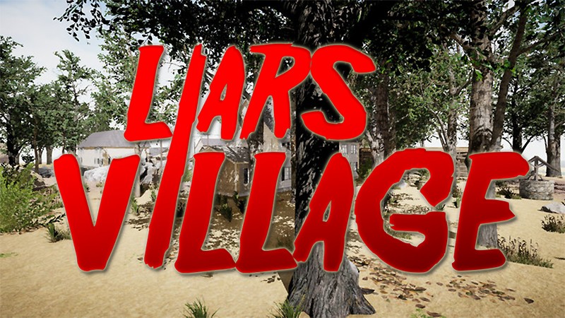 『Liars Village』のタイトル画像