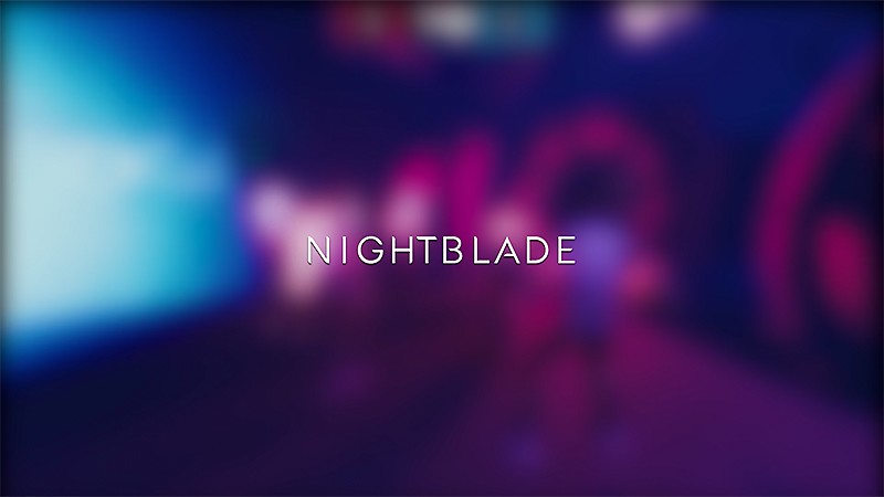 『Night Blade』のタイトル画像
