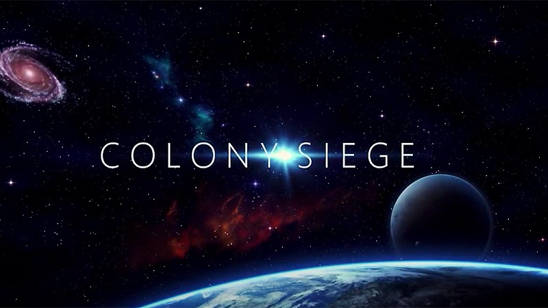 『Colony Siege』のタイトル画像