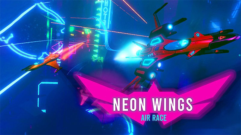 『Neon Wings: Air Race』のタイトル画像