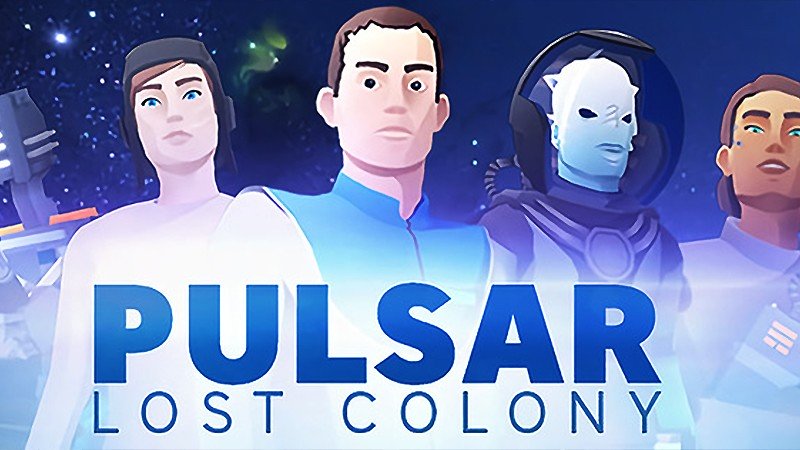 『PULSAR: Lost Colony』のタイトル画像