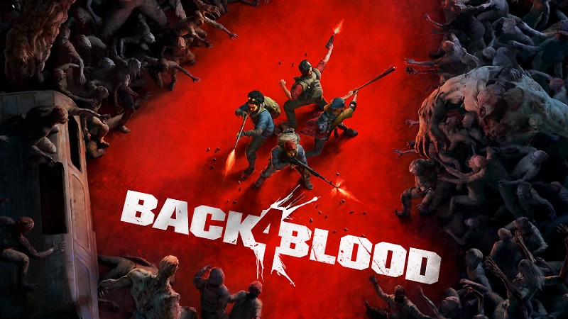 『Back 4 Blood』のタイトル画像