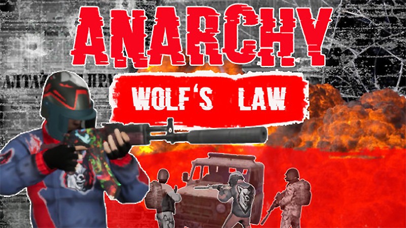 『Anarchy: Wolf's law』のタイトル画像