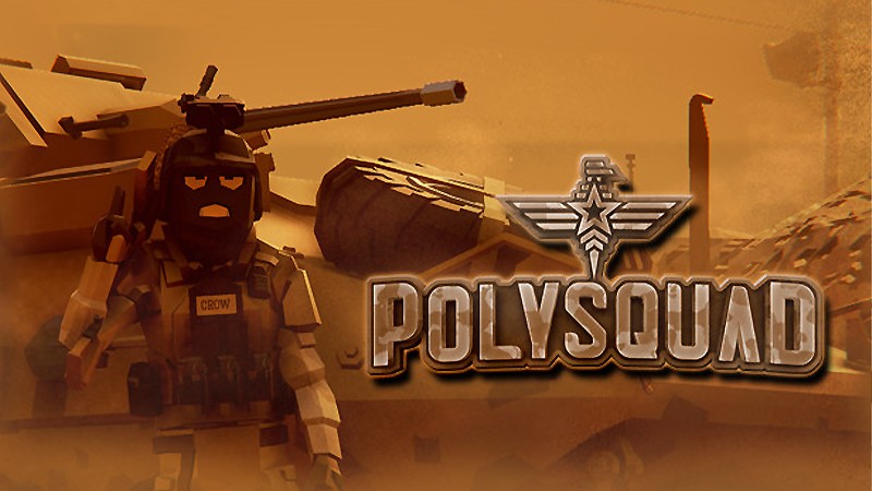 『Poly Squad』のタイトル画像