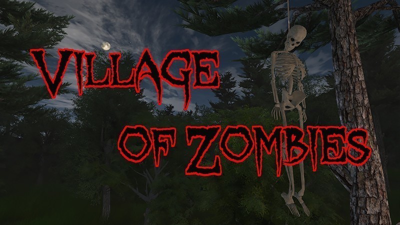 『Village of Zombies』のタイトル画像