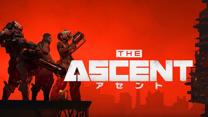 『The Ascent「アセント」』のタイトル画像
