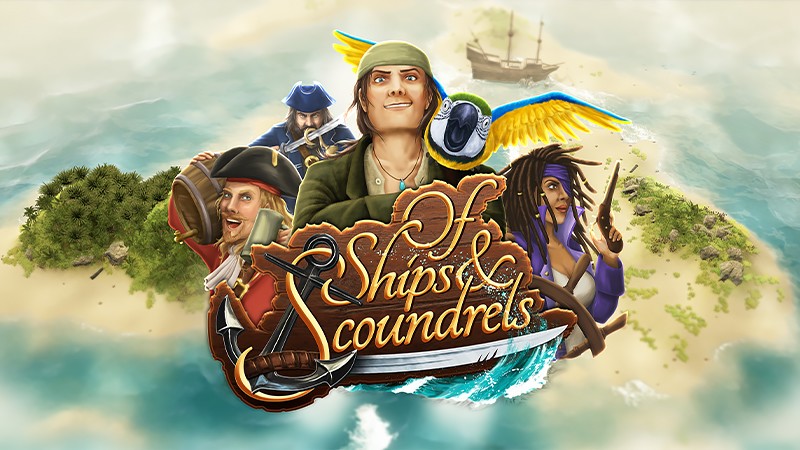『Of Ships & Scoundrels』のタイトル画像