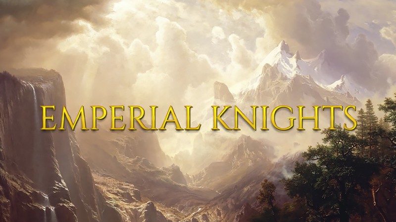 『Emperial Knights』のタイトル画像