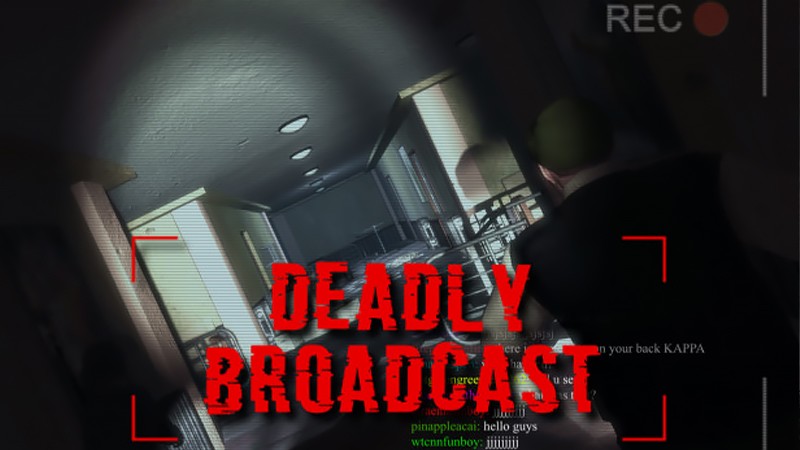 『Deadly Broadcast』のタイトル画像