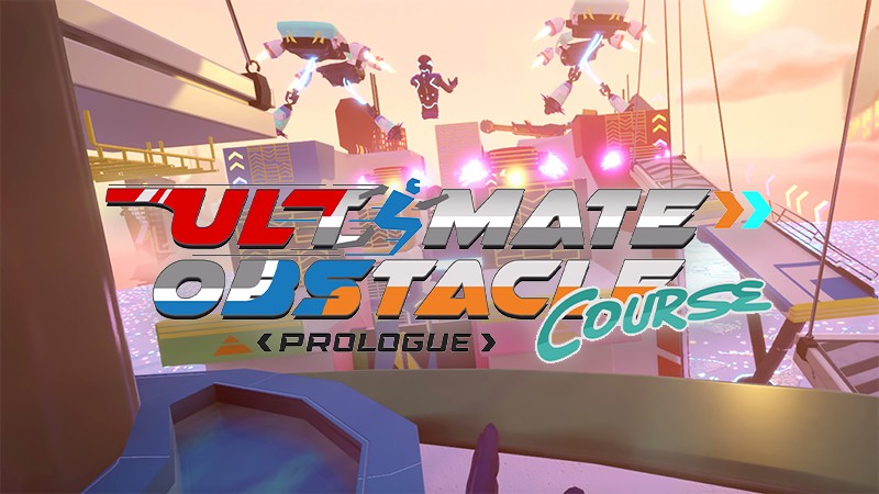 『Ultimate Obstacle Course - Prologue』のタイトル画像