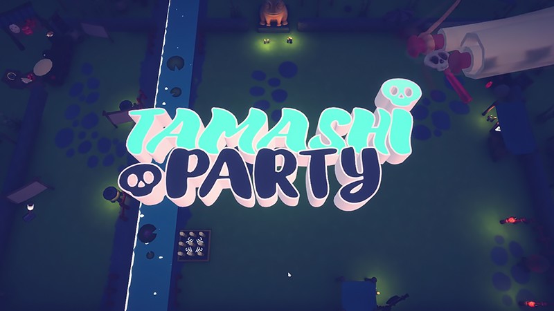 『Tamashi Party』のタイトル画像