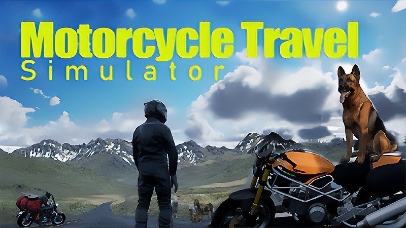 『Motorcycle Travel Simulator』のタイトル画像