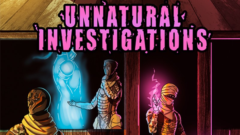 『Unnatural Investigations』のタイトル画像