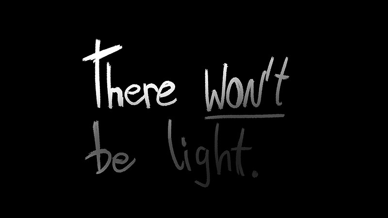 『There Won't be Light』のタイトル画像