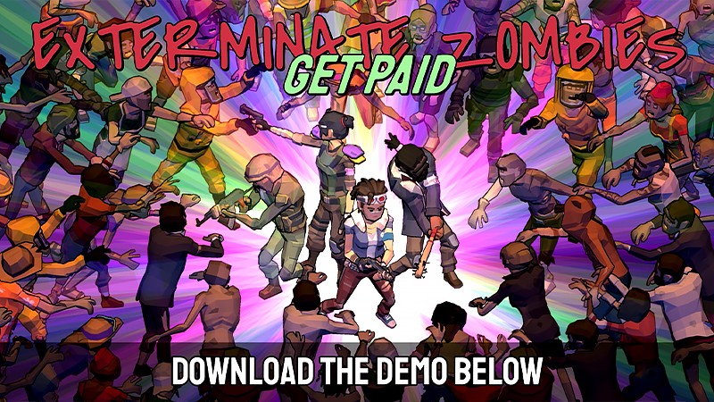 『Exterminate Zombies: Get Paid』のタイトル画像