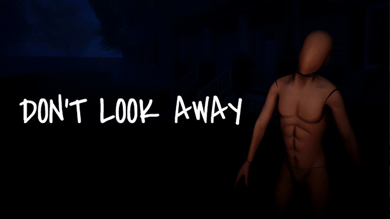 『DON'T LOOK AWAY』のタイトル画像