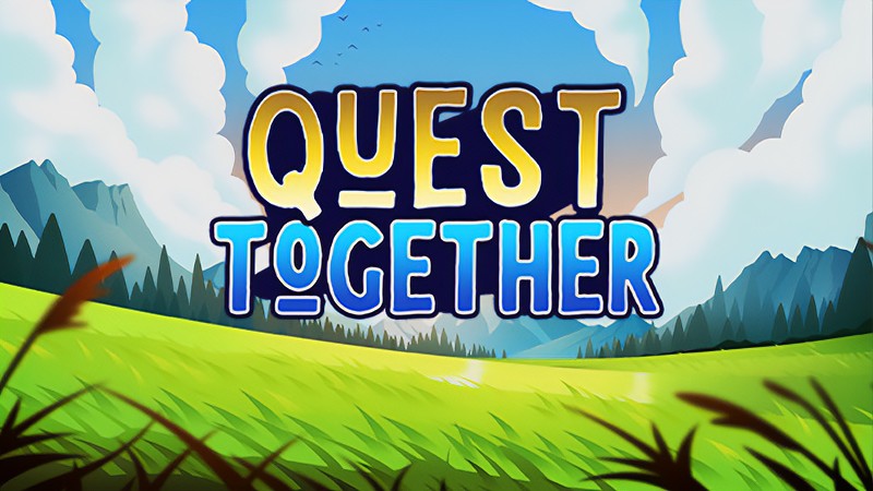 『Quest Together』のタイトル画像