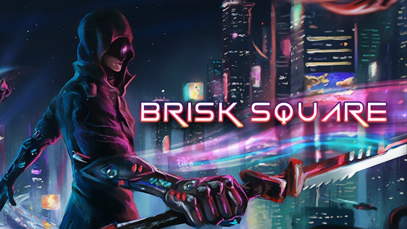『Brisk Square』のタイトル画像
