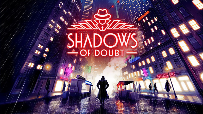 『Shadows of Doubt』のタイトル画像