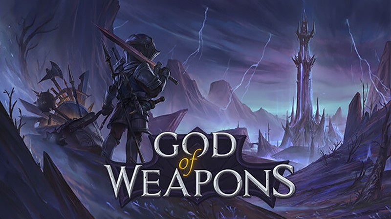 『God Of Weapons』のタイトル画像