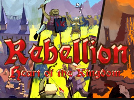Heart of the Kingdom: Rebellion