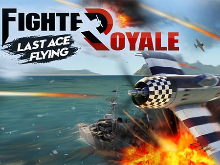 Fighter Royale - Last Ace Flying