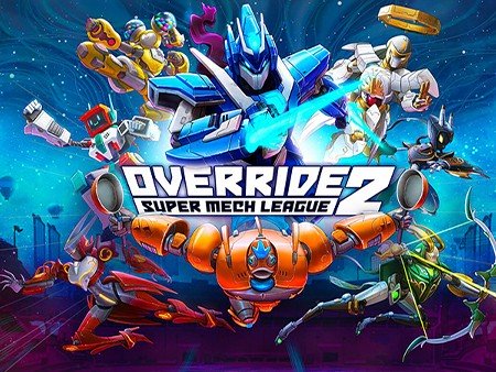オーバーライド2：スーパーメックリーグ