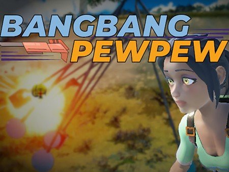 BangBang PewPew