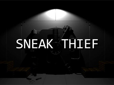 Sneak Thief 1.0