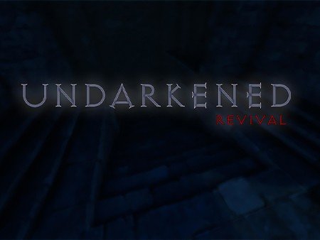 Undarkened: Revival