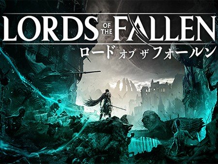 Lords of the Fallen (ロード オブ ザ フォールン)